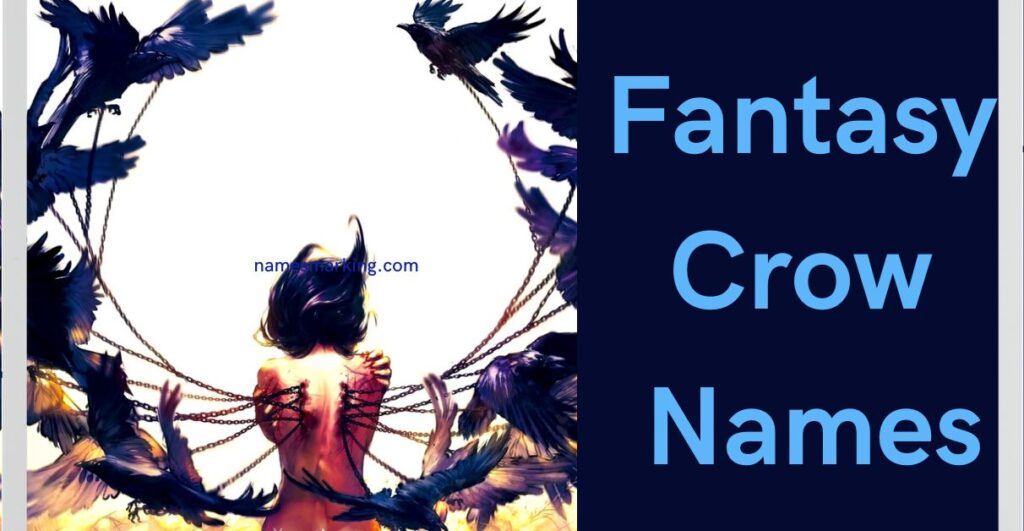 Fantasy Crow Names