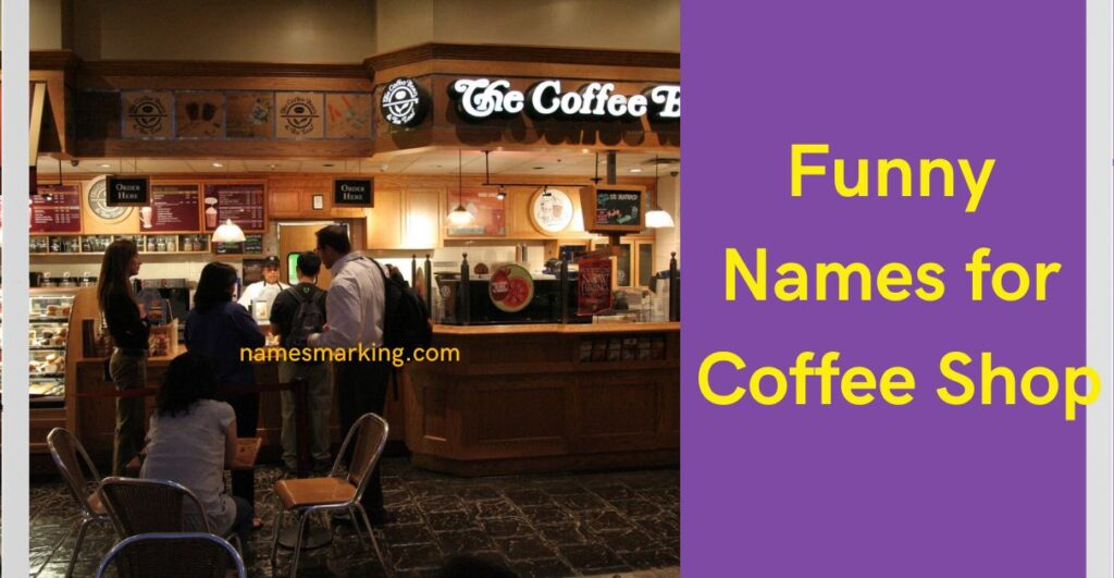 Funny Names for Coffee Shop