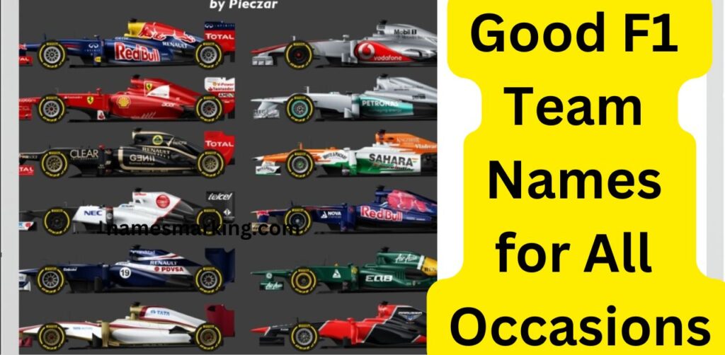 Good F1 Team Names for All Occasions