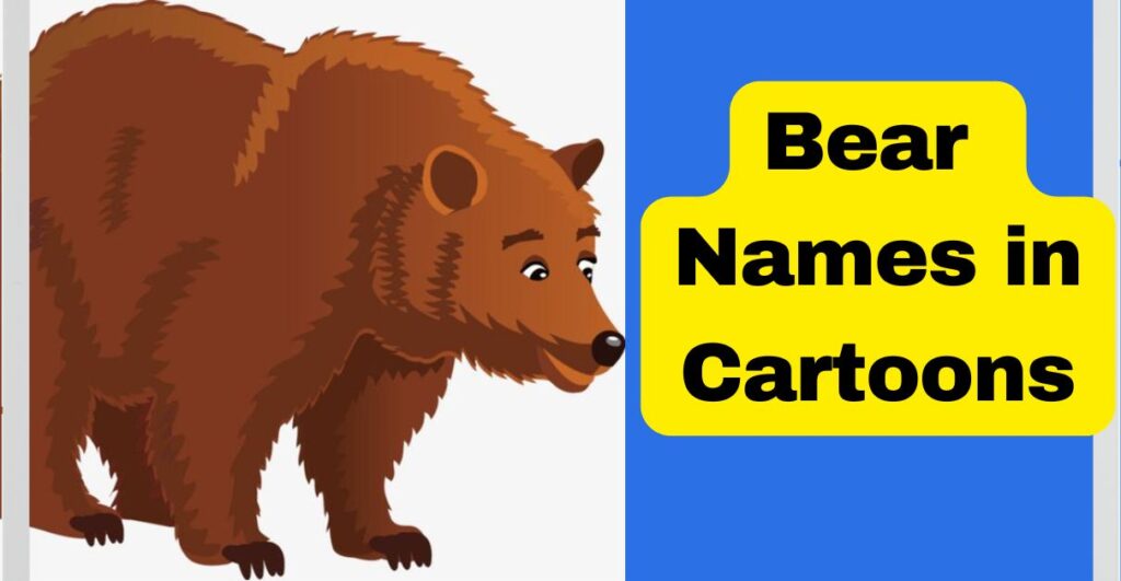 Bear Names in Cartoons