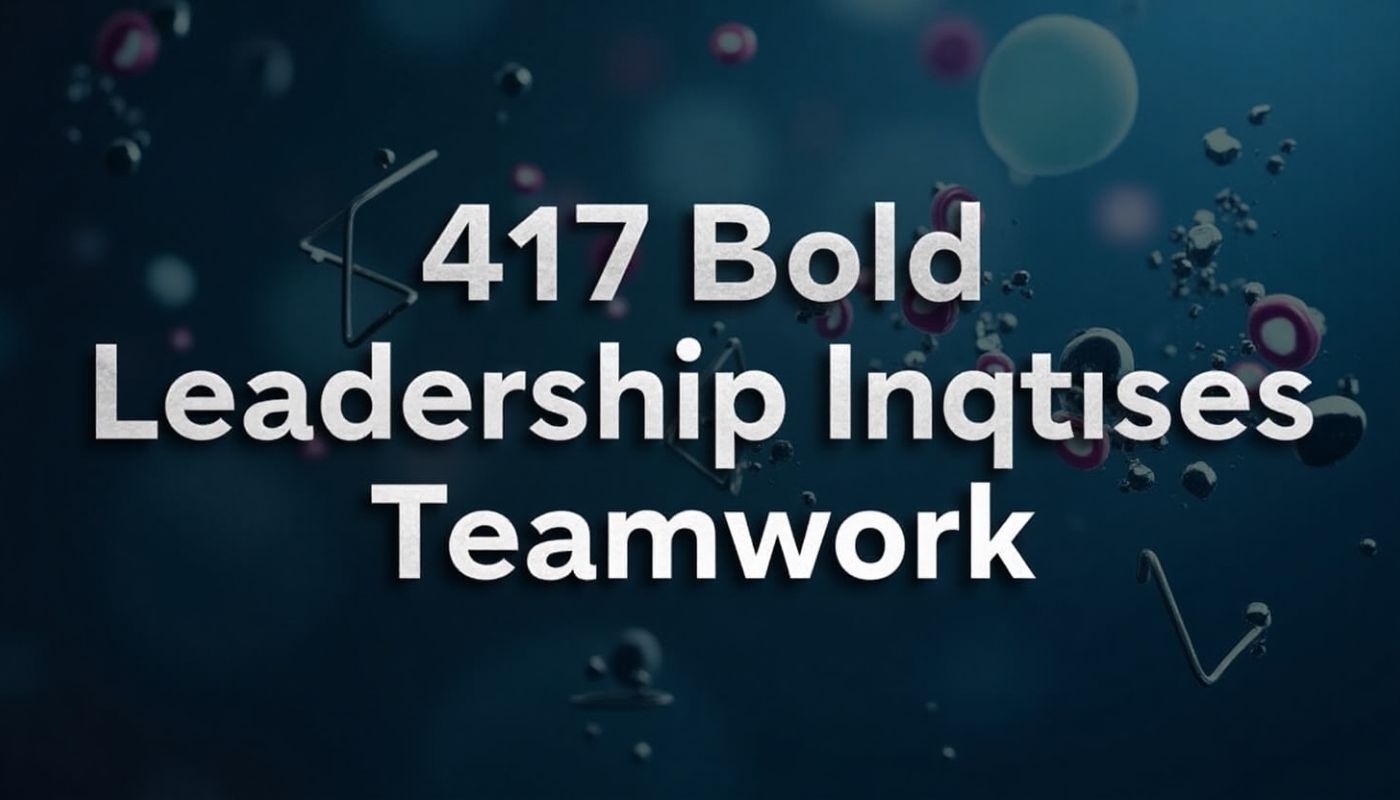 417 Bold Leadership Names To Inspire Teamwork