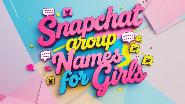 Snapchat Group Names for Girls